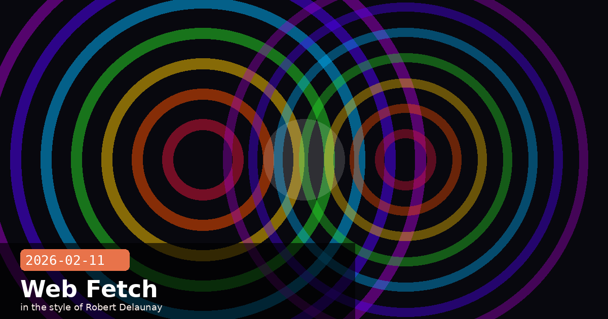 Web Fetch Dynamic Filtering & Fine-Grained Tool Streaming Reach GA — visual for 2026-02-11